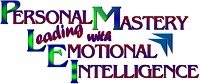 Personal Mastery: Leading with Emotional Intelligence